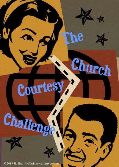 The Church Courtesy Challenge